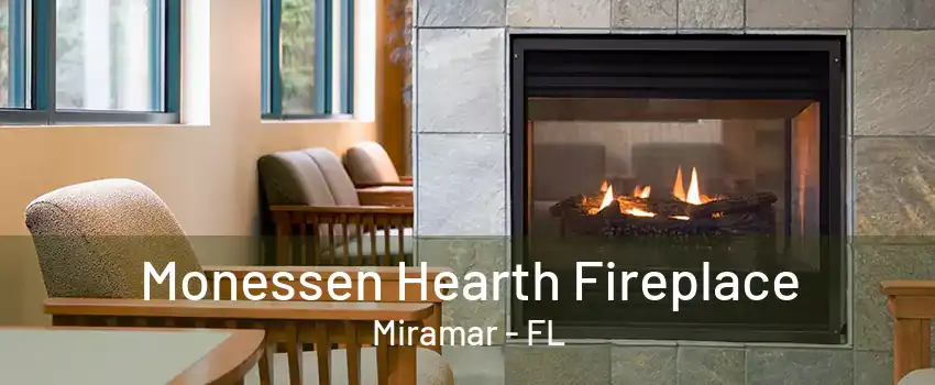 Monessen Hearth Fireplace Miramar - FL